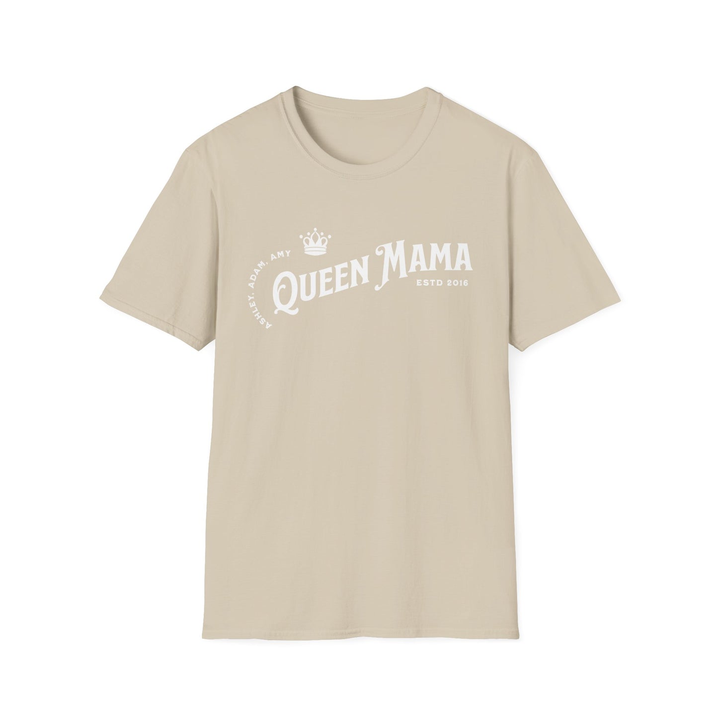 Adults Unisex | Queen Mama (Personalized) | Tee