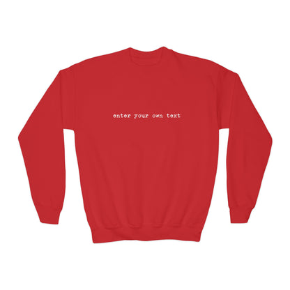 Kids Unisex | Typewriter Font Custom Text | Sweater