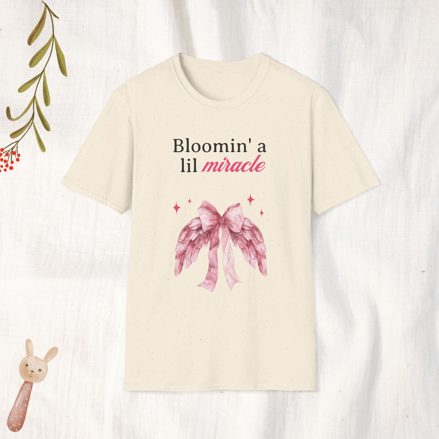 Bloomin a lil miracle (Coquette Style) Tshirt