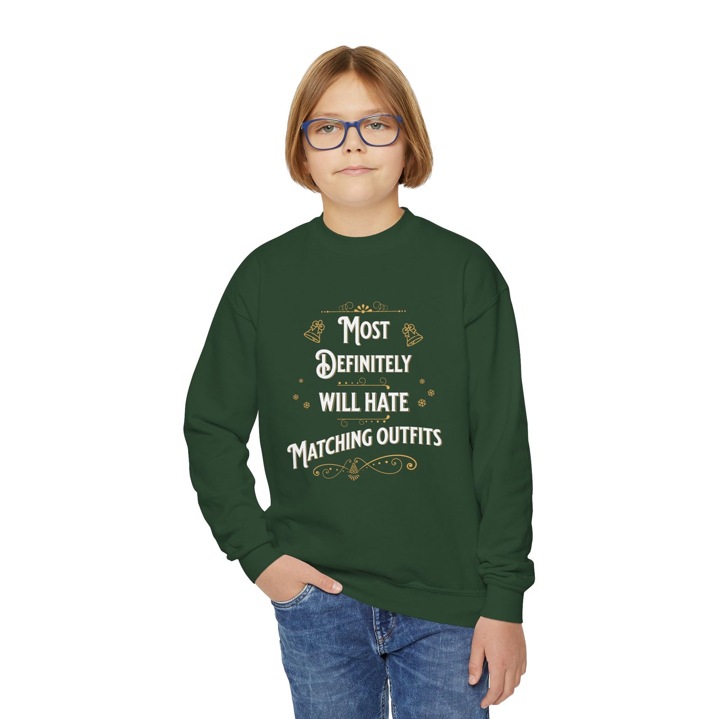 Kids Unisex | ENTER CUSTOM TEXT Most Definitely...| Sweater