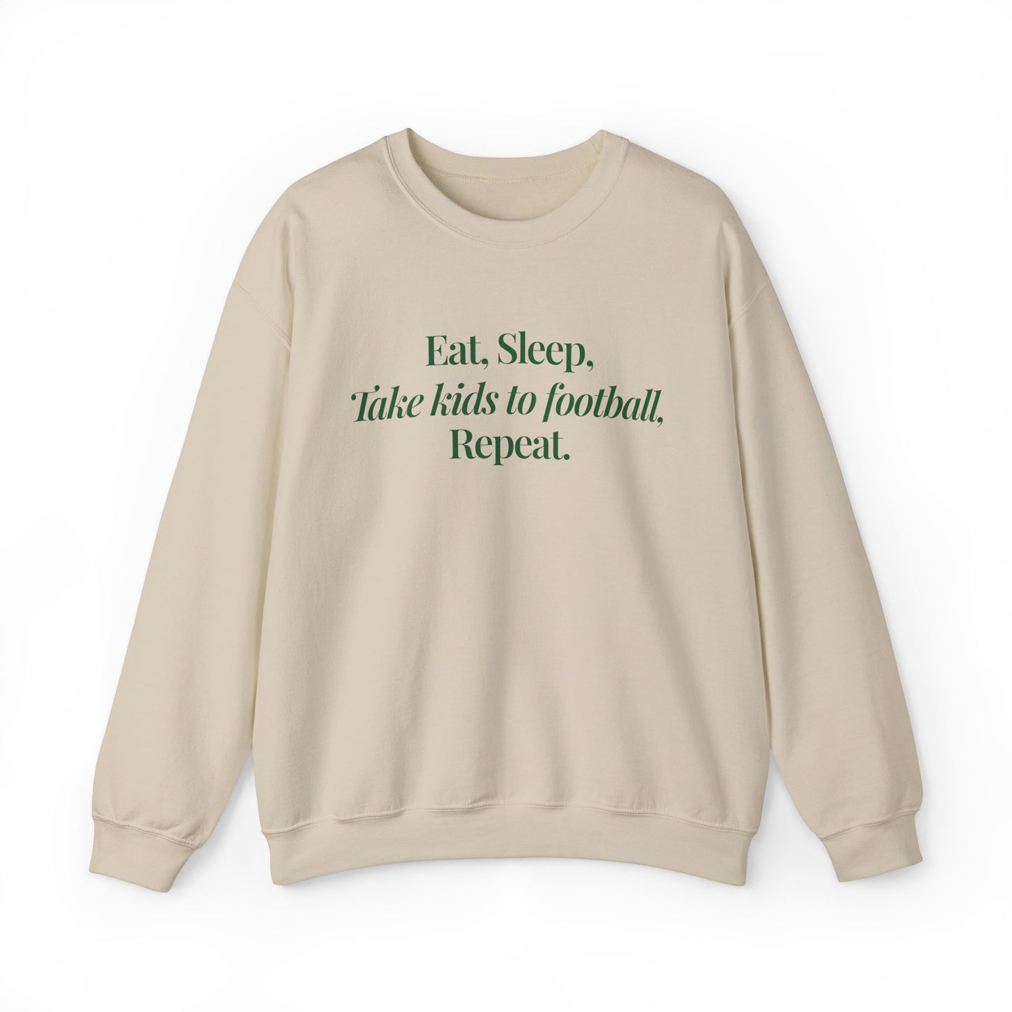 Adults Unisex | Eat, Sleep, Take Kids to Football, Repeat | Sweater