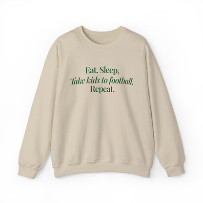 Adults Unisex | Eat, Sleep, Take Kids to Football, Repeat | Sweater