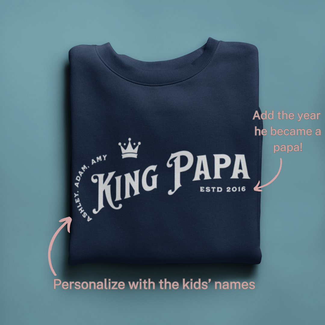 Adults Unisex | King Papa (Personalized) | Sweater