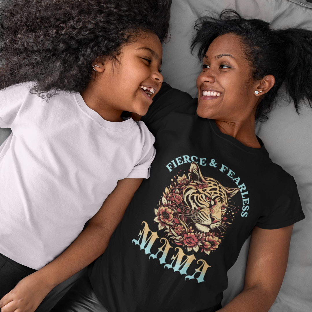 Fierce & Fearless Mama Tshirt