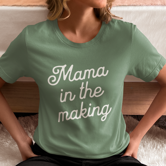 Mama in the making Pregnancy Announcement Tshirt